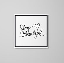 Load image into Gallery viewer, Stay Beautiful Sticker