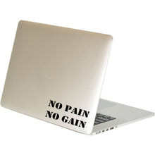 Load image into Gallery viewer, No Pain No Gain Sticker